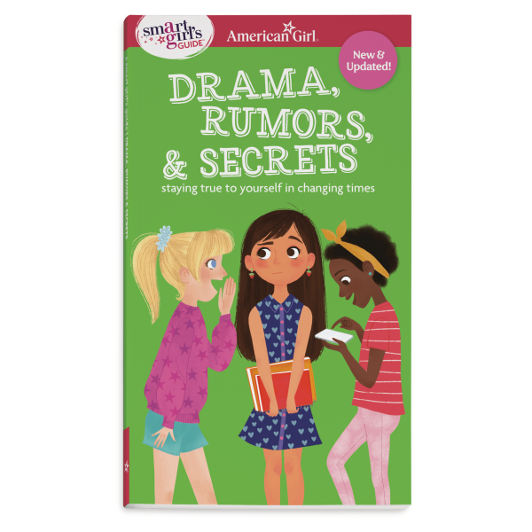 A Smart Girl's Guide: Drama. Rumors & Secrets