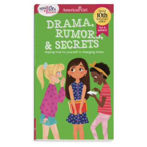 A Smart Girl's Guide: Drama. Rumors & Secrets