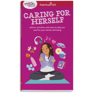 A Smart Girl's Guide: Caring for Herself Book