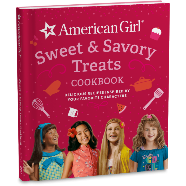 American Girl® Sweet & Savory Treats Cookbook