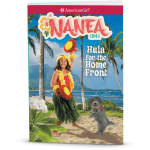 Hula for the Home Front: Nanea Book 2 (Historical Characters)