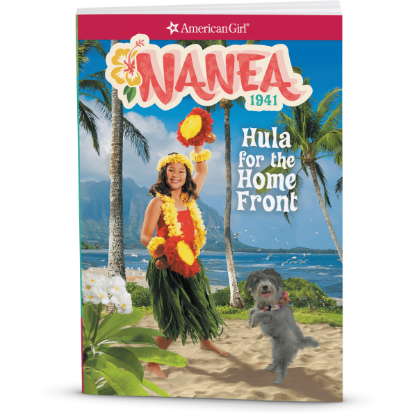 Hula for the Home Front: Nanea Book 2 (Historical Characters)