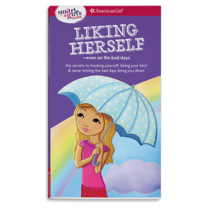 A Smart Girl's Guide: Liking Herself