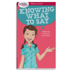 A Smart Girl's Guide: Knowing What to Say