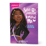 Makena: See Me. Hear Me. Know Me Book